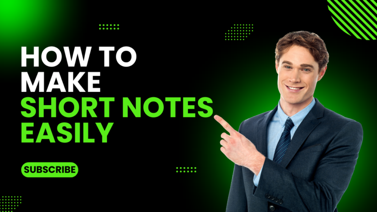 How to make short notes easily